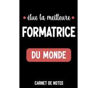 élue la meilleure formatrice du monde boho arc-en-ciel bohème: Carnet de notes formatrice | Bloc notes A5 (6x9 pouces - 15,24 x 22,86 cm) | 100 pages lignées à remplir