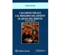 Elusione fiscale e principio del divieto di abuso del diritto