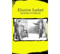 Elusive Isabel: L’inafferrabile Isabel