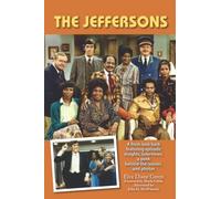 Elva Diane Gree The Jeffersons - A fresh look back featuring episodi (Tascabile)