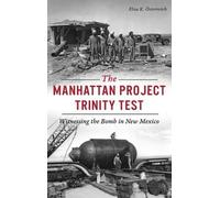 Elva K Österreich Manhattan Project Trinity Test (Copertina rigida) Military