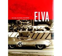 Elva The Cars The People The History
