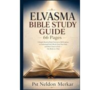 Elvasma Bible Study Guide 66 Pages: A Simple Book-by-Book Overview of All Scripture to Understand God’s Word, Grow Your Faith, and Draw Closer to God
