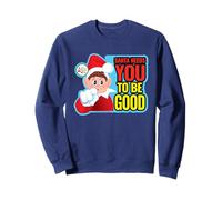 Elves Behavin' Badly Santa ha Bisogno Che tu Sia Un Buon Natale Felpa