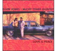 ELVIN JONES/MCCOY TYNER QUINTET - Love & Peace