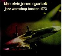 The Elvin Jones Quartet – Jazz Workshop Boston 1973 – CD