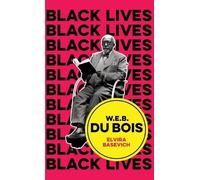 Elvira Basevich W.E.B. Du Bois (Copertina rigida)