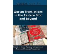Elvira Kulieva J Qur'an Translations in the Eastern Bloc and (Copertina rigida)