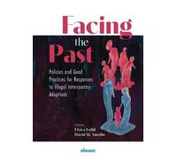 Elvira Loibl Facing the Past (Tascabile)