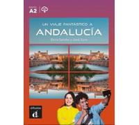 Elvira Sancho Jordi Sur Un viaje fantástico a Andalucía + MP3 downlo (Tascabile)