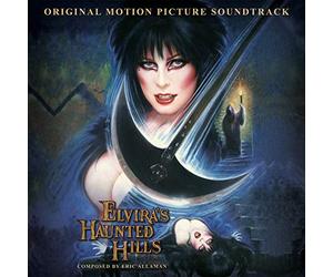 Elvira'S Haunted Hills - Elvira'S Haunted Hills ; O.S.T