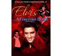 Elvis-a Generous Heart - Elvis-a Generous Heart