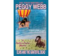 Elvis and the Grateful Dead: Southern Cousins Mystery, Book 2