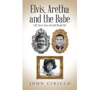 Elvis, Aretha and the Babe: 8/16: Three Times the Bell Would Toll