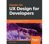 Elvis Canziba Hands-On UX Design for Developers (Tascabile)
