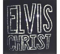 Elvis Christ - 7-Elvis Christ