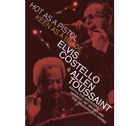 Elvis Costello/Allen Toussaint - Hot As a Pistol Keen As a Blad