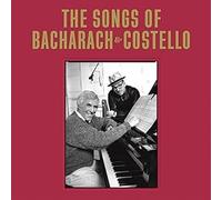 Elvis Costello & Burt Bacharach - The Songs Of Bacharach & Costello