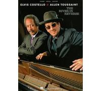 Elvis Costello Elvis Costello & Allen Toussaint, the River in Revers (Tascabile)