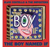 Elvis Costello & The Imposters - The Boy Named If
