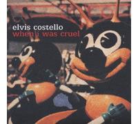Elvis Costello - When I Was Cruel