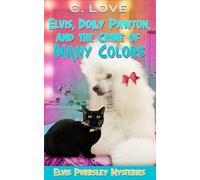 Elvis, Dolly Pawton, and the Crime of Many Colors