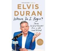 Elvis Duran Where Do I Begin? (Tascabile)