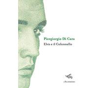 Elvis e il Colonnello