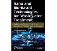 Elvis Fosso-Kan Nano and Bio-Based Technologies for Wastewate (Copertina rigida)