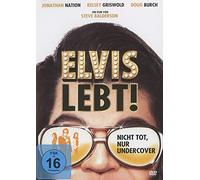 Elvis lebt! - Nicht tot, nur Undercover