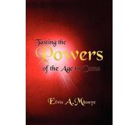 Elvis Mbonye Tasting the Powers of the Age to Come (Copertina rigida)