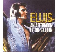 Elvis Presley Afternoon in the Garden (CD)