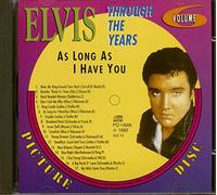 Elvis Presley - As Long As I Have You- Elvis THROUGH THE YEARS VOL 6