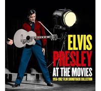 Elvis Presley - At The Movies: 1956-1962 Film Soundtrack Collection