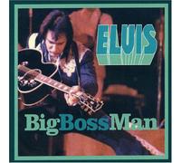 Elvis Presley - Big Boss Man