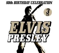 Elvis Presley - Birthday Celebration 80Th