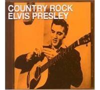 Elvis Presley - Country Rock