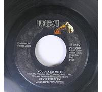 ELVIS PRESLEY - ELVIS PRESLEY 45 RPM YOU ASKED ME TO / LOVIN' ARMS