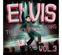 Elvis Presley - Elvis - the Rock N Roll Years Vol. 3