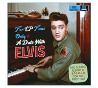 Elvis Presley - For Fans Only & A Date with Elvis - Mono II Stereo