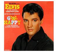 Elvis Presley - Girl Happy (International Version)