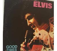 Elvis Presley - Good time