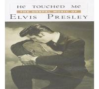 Elvis Presley - He Touched Me Vol.1
