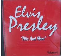 Elvis Presley - Hits And More (Volume 4)