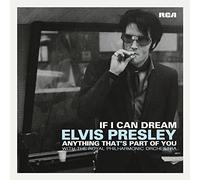 Elvis Presley - If I Can Dream B/W Anything That'S Part Of You
