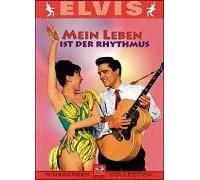 Elvis Presley - Mein Leben ist der Rhythmus