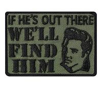 ELVIS PRESLEY Patch "If he's out there we'll find him" | Patch ELVIS Presley The King | Toppa morale tattica USA | Applique per fan di Elvis Presley | Per tutti i tessuti | 70x50mm