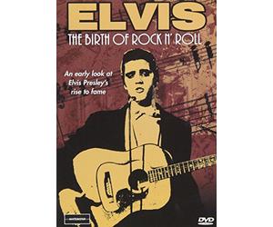 Elvis Presley - The Birth Of Rock N Roll