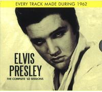 Elvis Presley - The Complete '62 Sessions