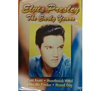Elvis Presley - The Early Years